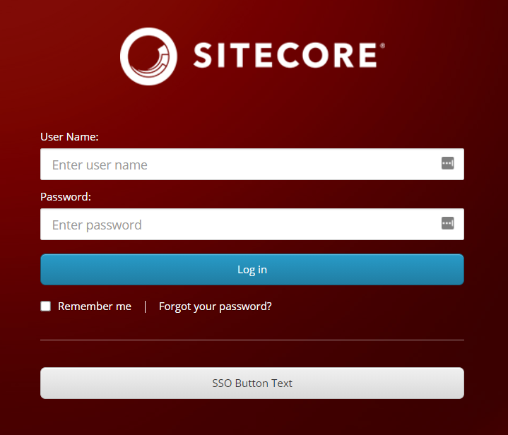 The Sitecore login screen with standard username and password fields along with a log in button. Underneath them is a new button this process created which says “SSO Button Text”.
