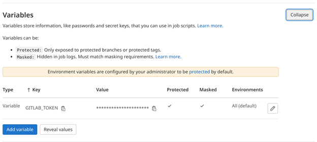 The “Variables” screen in GitLab which shows a protected, masked variable for all environments called “GITLAB_TOKEN”.